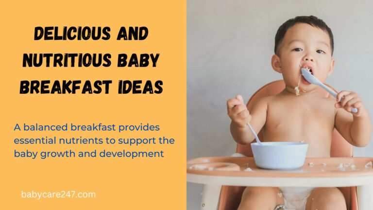 Delicious and Nutritious Baby Breakfast Ideas