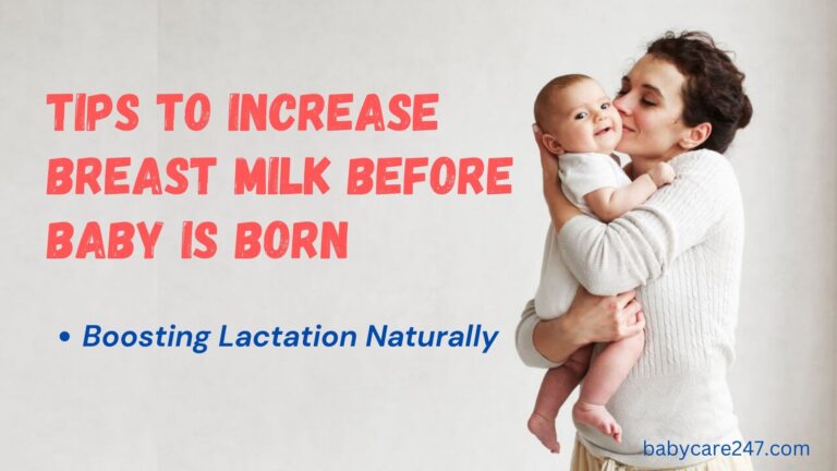 tips to increase breast milk before baby is born